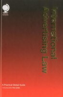 International Advertising Law: A Practical Global Guide