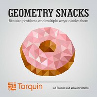 Geometric Snacks: Bite Size Problems And How To Solve Them