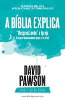 A BÍBLIA EXPLICA  "Desgrecizando" a Igreja: O impacto do pensamento grego na fé cristã