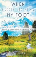 When God Tickles My Foot