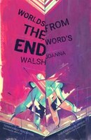 Worlds From The Word's End