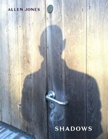 Shadows: An Artist?s Book By Allen Jones