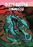 Dirty Rotten Comics #10 (British Comics Anthology)