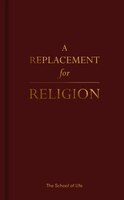 A Replacement For Religion