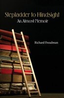 Stepladder to Hindsight