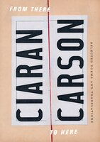 From There To Here: Selected Poems And Translations