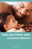 Datos Para Padres Sobre Lactancia Materna