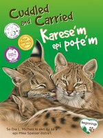 Cuddled And Carried / Karese'm Epi Pote'm