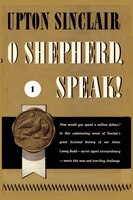 O Shepherd, Speak! I.