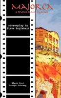 Majorca: The Screenplay