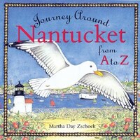 Journey Around Nantucket from A to Z