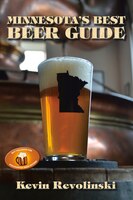 Minnesota's Best Beer Guide