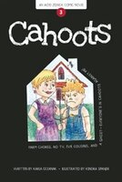 Cahoots: Book 3