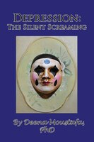 Depression: The Silent Screaming