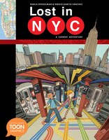Lost in NYC: A Subway Adventure: A TOON Graphic (Toon Graphics)