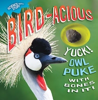 Bird-acious (Science with Stuff)