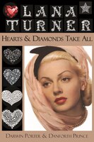 Lana Turner: Hearts And Diamonds Take All
