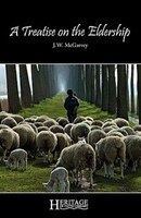 A Treatise On The Eldership