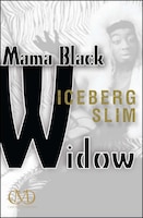 Mama Black Widow