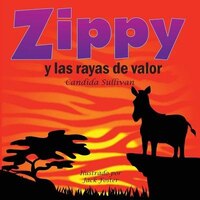 Zippy Y Las Rayas De Valor