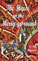 The Horse on the Merry-Go-Round