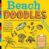 Beach Doodles: Create. Imagine. Draw Your Way Through a Day at the Beach (Doodle Books)
