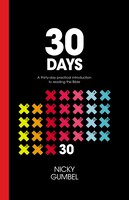 30 Days: A Practical Introduction To Reading The Bible