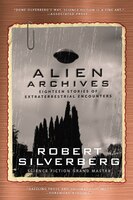 Alien Archives: Eighteen Stories Of Extraterrestrial Encounters