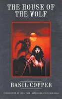 The House of the Wolf Basil Copper Author
