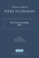Piers Plowman: The B-version Archetype (bx)