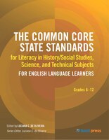 The Common Core State Standards For Literacy In History/social Studies, Science, And Technical Subjects For English Language Learn