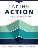 Taking Action: A Handbook For Rti At Workt