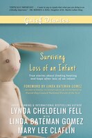 Grief Diaries: Surviving Loss of an Infant