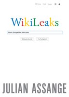 When Google Met Wikileaks