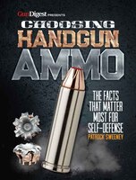 Choosing Handgun Ammo - The Facts That Matter Most For Self-defense