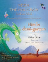 Neem the Half-Boy -- Niim le demi-garçon: English-French Edition