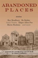 Abandoned Places: stories