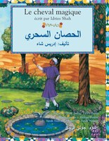 Le Cheval Magique: French-arabic Edition