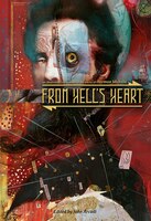 From Hell's Heart: An Illustrated Celebration Of Herman Melville