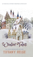 Winter Tales: An Original Sinners Christmas Anthology