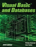 Visual Basic And Databases 2019 Edition: A Step-by-step Database Programming Tutorial