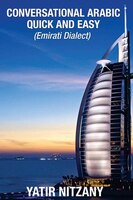 Conversational Arabic Quick And Easy: Emirati Dialect