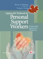 Mcgreer: Lippincott's Textbook For Personal Support Workers + Workbook Package