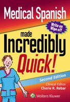 Medical Spanish Made Incredibly Quick