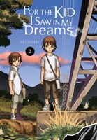 For The Kid I Saw In My Dreams, Vol. 2