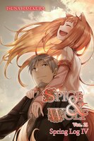 Spice And Wolf, Vol. 21 (light Novel): Spring Log Iv