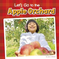 Let's Go To The Apple Orchard