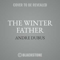 The Winter Father: Collected Short Stories And Novellas, Volume 2