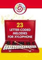 23 Letter-coded Melodies For Xylophone: 23 Letter-coded Xylophone Sheet Music For Beginner