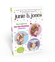 Junie B. Jones Springtime Ha-ha-holiday Set: Junie B. Jones And The Mushy Gushy Valentime; Junie B. Jones Dumb Bunny; Junie B. Jon